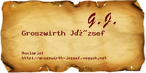 Groszwirth József névjegykártya